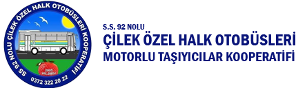 S.S. 92 NOLU ÇİLEK ÖZEL HALK OTOBÜSLERİ VE MOTORLU TAŞIYICILAR KOOPERATİFİ